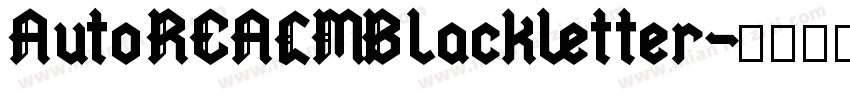 AutoREALM Blackletter字体转换